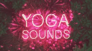 Yoga Sounds by FluxFM